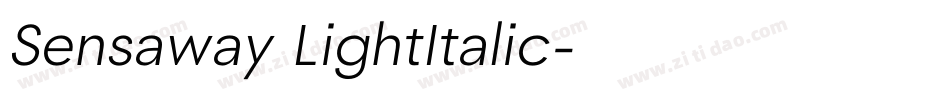 Sensaway LightItalic字体转换